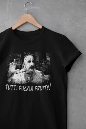 Captain Spaulding   Tutti Fuckin' Fruity!