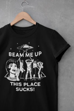 Stranger Things - Beam Me Up This Place Sucks